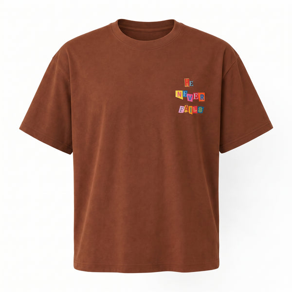 He Never Fails Tee